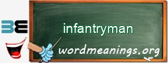 WordMeaning blackboard for infantryman